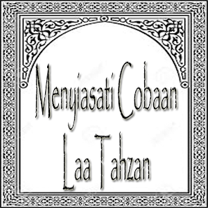 Download Menyiasati Cobaan (Laa Tahzan) For PC Windows and Mac