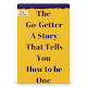 The Go-Getter A Story That Tells You How to be One Download on Windows