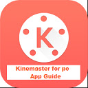 Kinemaster for PC- App Guide