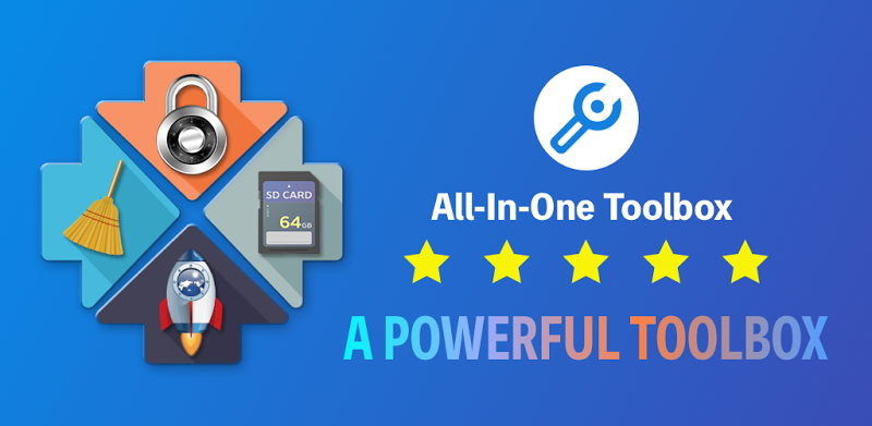 All-In-One Toolbox 8.1.5.9.2 [Pro Unlocked] - Cleaner, More Storage And Higher Speed
