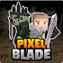 Pixel F Blade - 3D Fantasy rpg4.4 (Free Shopping)