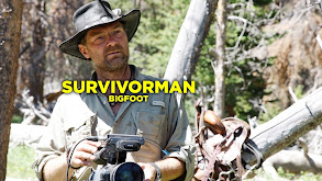 Survivorman: Bigfoot thumbnail