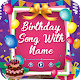 Download Birthday Song with Name Maker : B'day Wish For PC Windows and Mac