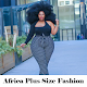 Africa Plus Size Fashion Download on Windows