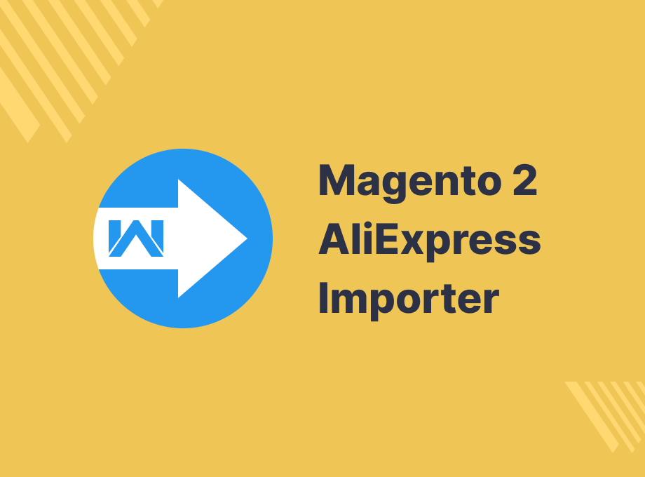 Magento 2 AliExpress Importer Preview image 1