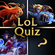 LoL Quiz Mobile for League of Legends Champions