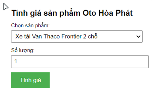 Tính giá sản phẩm Oto Hòa Phát