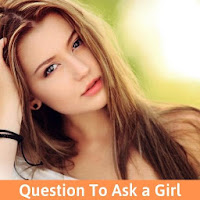 Question To Ask a Girl