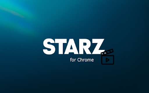 Starz for Chrome Preview 1