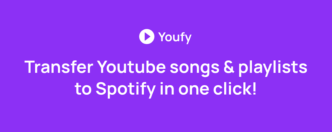 Youfy - YouTube to Spotify Preview image 2