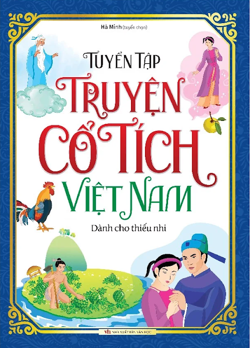 Fahasa - Tuyển Tập Truyện Cổ Tích Việt Nam Dành Cho Thiếu Nhi