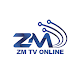 Download ZM TV ONLINE For PC Windows and Mac