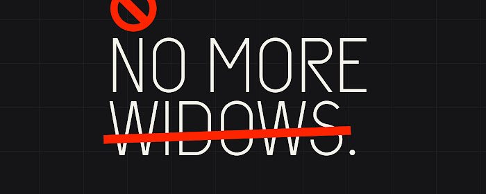 No More Widows marquee promo image