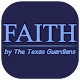 Download "FAITH" by The Texas Guardians For PC Windows and Mac 1.4