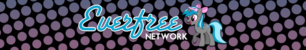 Everfree Network Banner