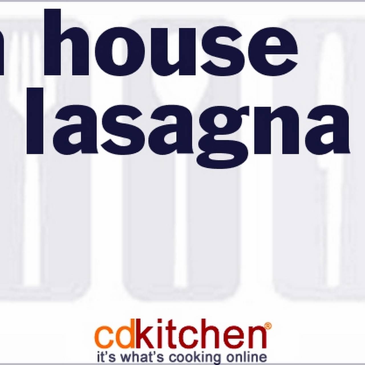 Lion House Lite Lasagna