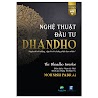 Nghệ Thuật đầu tư Dhandho - The Dhandho Investor