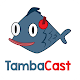 Download TambaCast For PC Windows and Mac