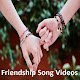 Download Friendship Song Videos For PC Windows and Mac