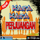 Download Kata Kata Perjuangan Tanpa Menyerah For PC Windows and Mac 1.0.1