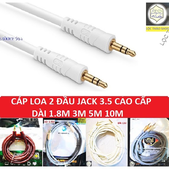 Cáp Loa 2 Đầu Jack 3.5 Dài 1.5M 3M 5M 10M Cao Cấp (Dây Loa 2 Đầu 3 Li)