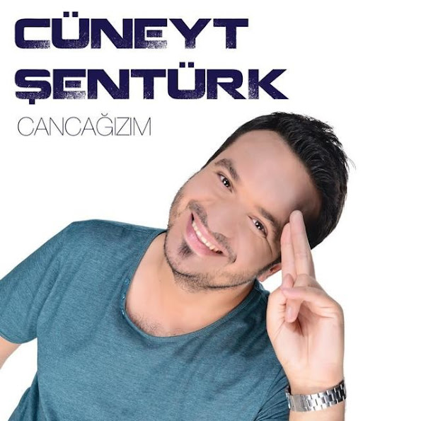 Cüneyt Şentürk - Cancağızım (2015) Single 1YB9fbSQGep7RmVtp1XfEixTkFcOCyJXNPHwZy5Cx38=s595-no