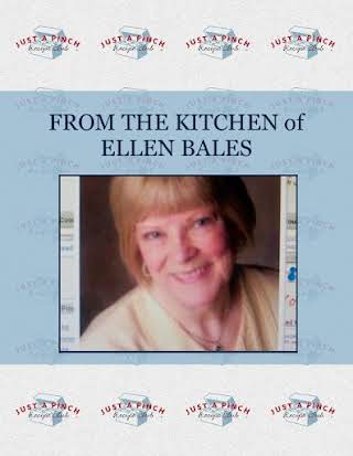 FROM THE KITCHEN of  ELLEN BALES