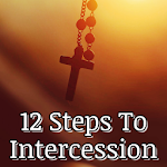 12 Steps To Intercession Apk