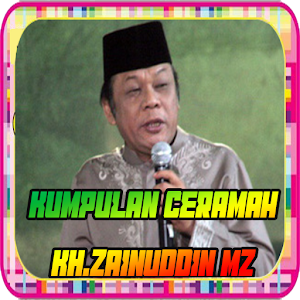 Download 200+ Ceramah KH.Zainuddin MZ Terlengkap For PC Windows and Mac