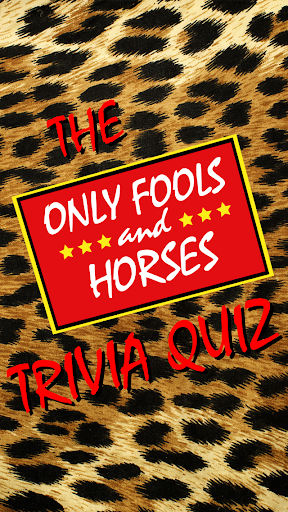 Ultimate Quiz - Fools Horses