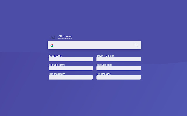All in One Advanced Search chrome extension