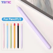 Vỏ Bảo Vệ Tbtic Bằng Silicon Mềm Thích Hợp Cho Bút Cảm Ứng Apple Pencil 1 2