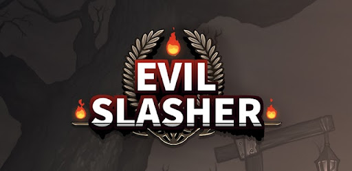 Evil Slasher : Idle Action RPG