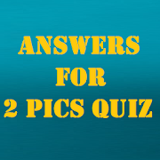 Answers for 2 Pics Quiz 1.0 Icon