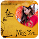 Download Miss You Photo Frames For PC Windows and Mac 1.0