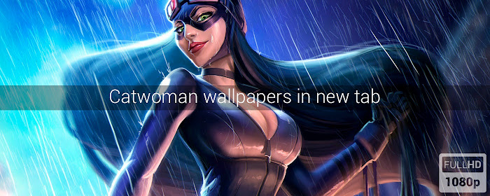 Catwoman Wallpapers New Tab marquee promo image