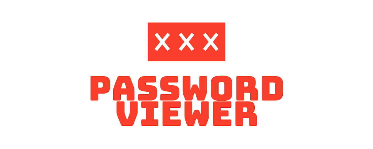 PasswordViewer - Password Revealer Preview image 2