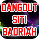 Download Dangdut Koplo Siti Badriah For PC Windows and Mac 1.0
