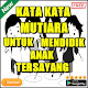 Download Kata Kata Mutiara untuk Mendidik Anak Tersayang For PC Windows and Mac 8.8