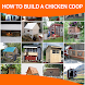 How To Build A Chicken Coop - Androidアプリ