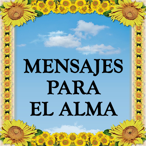 Mensajes para Cultivar el Alma-Frases de Reflexión