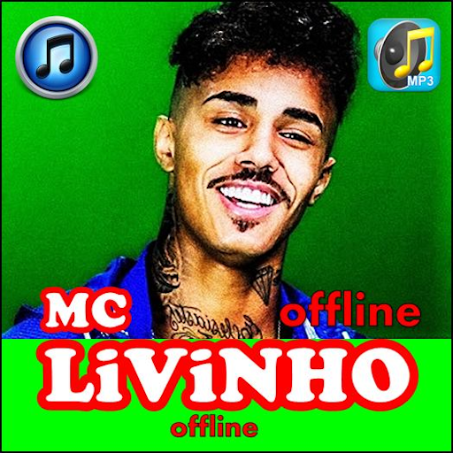 Mc Livinho Best Songs - Listen Offline - Free