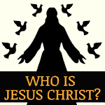 Who Is Jesus Christ Apk