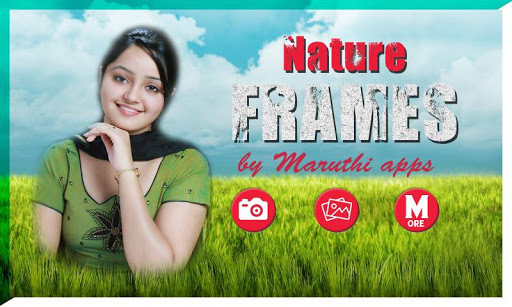 Nature Frames By Maruthi Apps