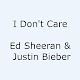 Download I Don't Care - Ed Sheeran & Justin Bieber Lyrics For PC Windows and Mac