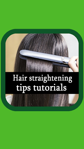 Hair straightening tips – video tutorials - v1.0