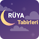 Download Rüya Tabirleri-İbn Sirin ve İmam Nablusi For PC Windows and Mac