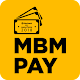 Download MBM Pay For PC Windows and Mac 1.0.0