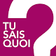 Download Tu sais quoi ? For PC Windows and Mac 3.12.0