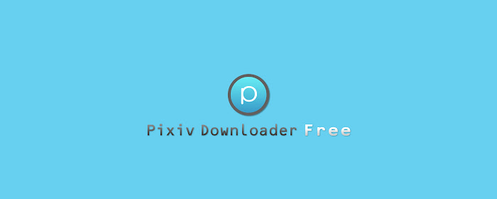 Pixiv Downloader marquee promo image